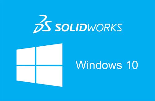 solidworks windows 10 compatibility